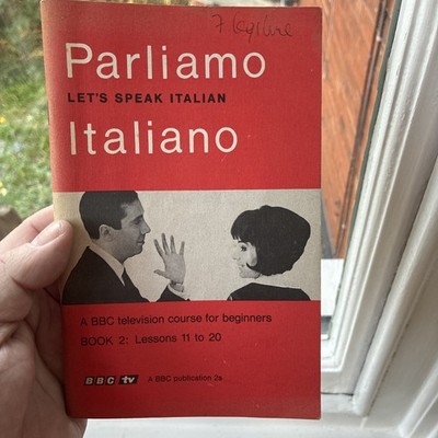 Parliamo Italiano - Book 1: Lessons 1 to 10 Paperback BBC TV 1963