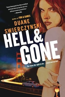 Hell and Gone (Charlie Hardie #2), Swierczynski, Duane