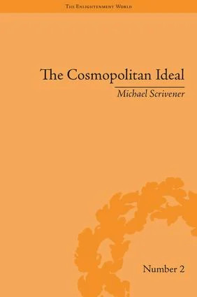 Cosmopolitan Ideal in the Age of Revolution and Reaction, 1776–1832