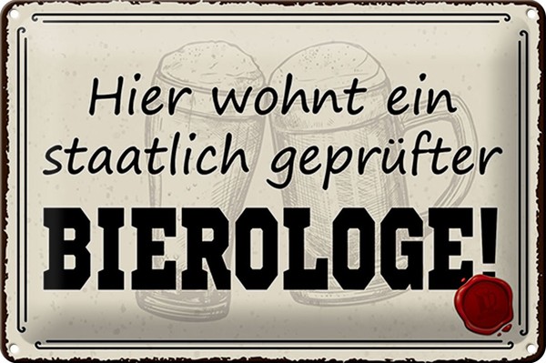 Blechschild Spruch 30X20Cm Bier Hier Wohnt Bierologe Metall Deko Schild Tin Sign-image