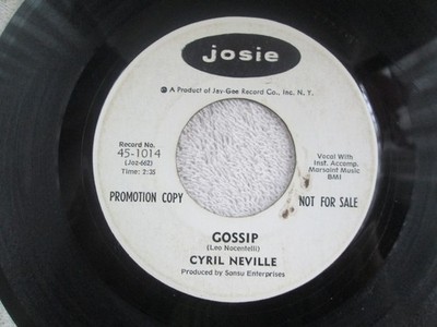 Cyril Neville ''Gossip'' On josie records 45-1014 PROMO COPY / Funk 45 / Vinyls:VG