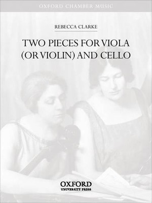 Two Pieces for viola (or violin) and cello by Rebecca Clarke - 9780193864771