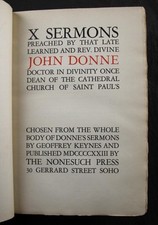 1923 X SERMONS PREACHED BY JOHN DONNE, NONESUCH PRESS, LTD 474/725, KEYNES