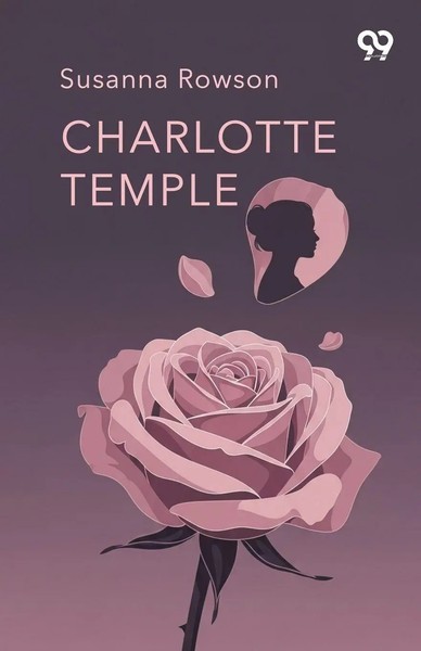 Susanna Rowson | Charlotte Temple | Taschenbuch | Englisch (2025)-image