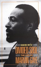 DIVIDED SOUL: THE LIFE OF MARVIN GAYE (DA CAPO ) By David Ritz **BRAND NEW**