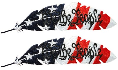 We The People Feather USA Flag Patriotic Patch - 2PC  IRON ON OR SEW  4''x1''