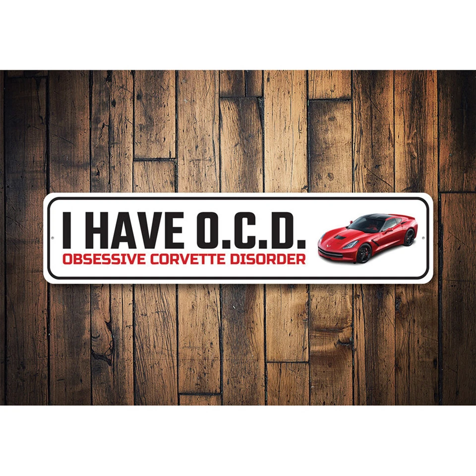 Obsessive Corvette Disorder Metal Sign - Image 2 of 4