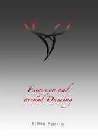 Riitta Parvia | Essays on And Around Dancing | Taschenbuch | Englisch (2024)