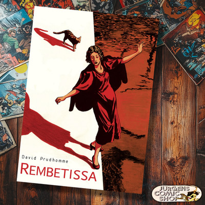 Rembetissa   Reprodukt   David Prudhomme   Griechischer Blues   Graphic Novel  
