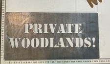 Forestry Spray Stencil , Private Woodlands !Timber, Sign , Wood, Tree , Logging