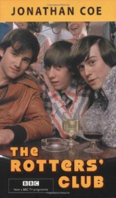The Rotters Club - Paperback By Coe, Jonathan - GOOD