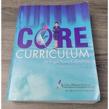 Core Curriculum for Legal Nurse Consulting Th...