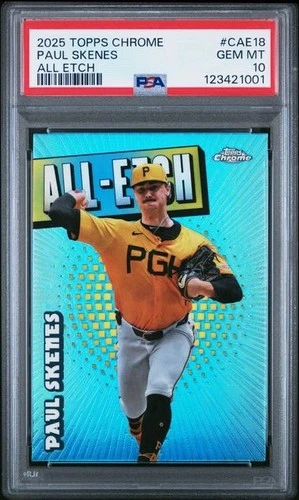 Paul Skenes 2025 Topps Chrome #CAE-18 All Etch Pirates🔥PSA 10🔥LOW POP🔥