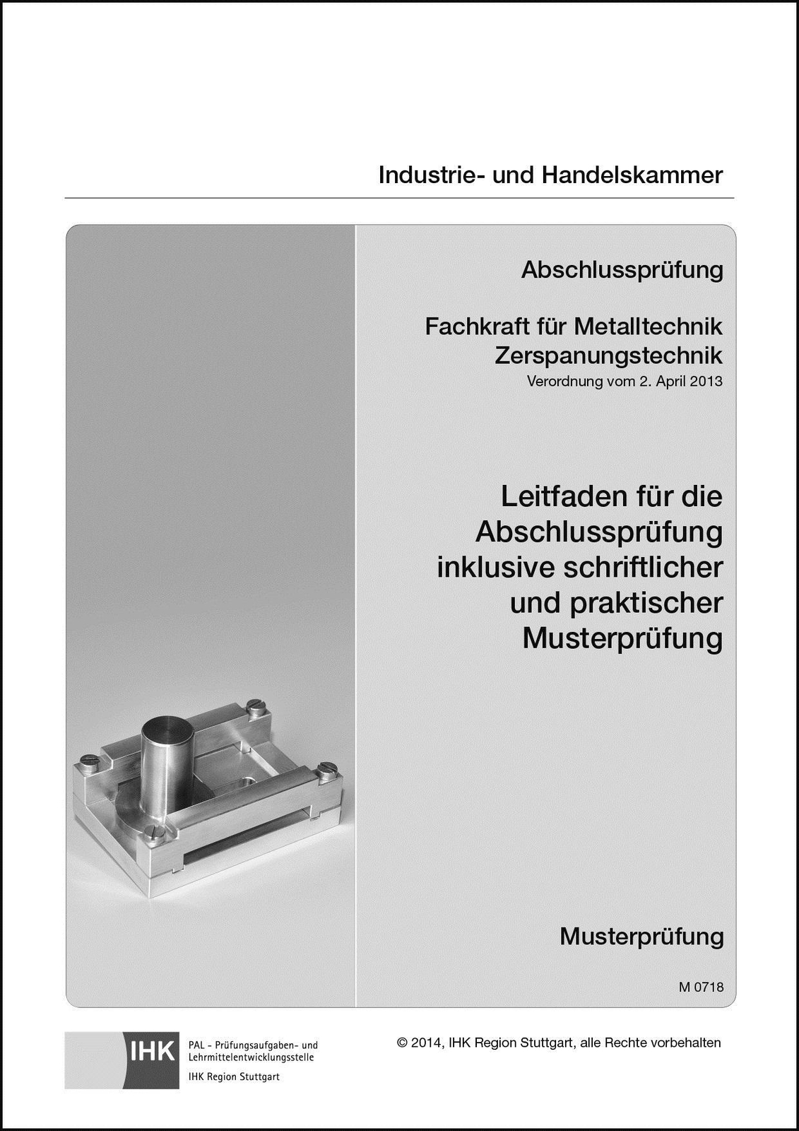 Thumbnail - Abschlussprüfung. Fachkraft Für Metalltechnik Zerspanungstechnik |