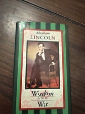 Pocket Gift Editions Ser.: Abraham Lincoln Wisdom and Wit by Louise Bachelder...