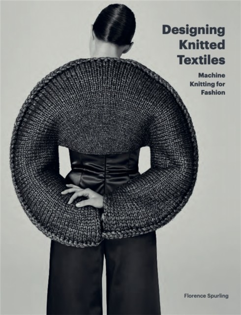 Designing Knitted Textiles: Machine Knitting for Fashion - Image 8