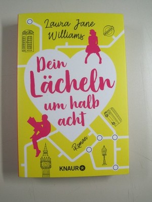 I - Laura Jane Williams - Dein Lächeln um halb acht