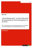 Entwicklungsrunde In Doha? Informelle Benachteilung Der EntwicklungsläNder In...