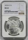 1878-CC $1 NGC MS 62 Morgan Silver Dollar