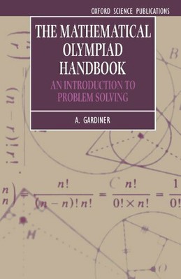 The Mathematical Olympiad Handbook: An Introduction to Problem Solving Buch
