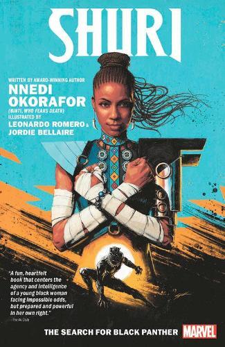 Shuri: The Search for Black Panther, Leonardo Romero,Nnedi Okorafor, Used Excell