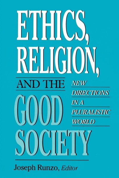 Joseph Runzo | Ethics, Religion, And The Good Society | Taschenbuch | Englisch-image