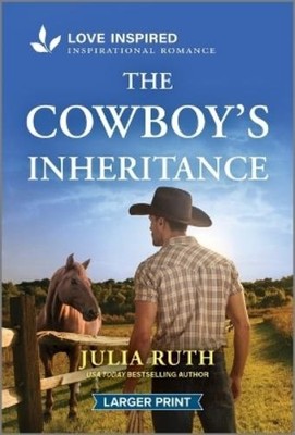 Julia Ruth The Cowboy's Inheritance (Taschenbuch) Four Sisters Ranch (US IMPORT)