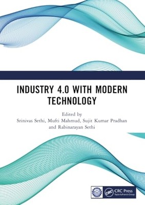 Industry 4.0 with Modern Technology : Proceedings of th -  NEW Mufti Mahamad 202