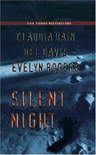 SILENT NIGHT By Claudia Dain & Evelyn Rogers **Mint Condition**