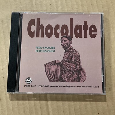 Peru's Master Percussionist by Chocolate CD - RARE