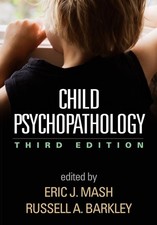 Child Psychopathology, Third Edition by Eric ...