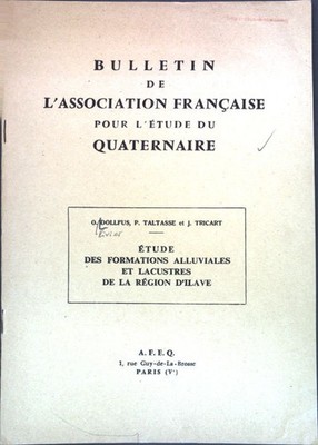 Étude des formations alluviales et lacustres de la région d'Ilave; Dollfus, O.,