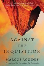 Marcos Aguinis Against the Inquisition (Paperback) (US IMPORT)