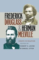 Robert S. Levine (U. A.) | Frederick Douglass And Herman Melville | Taschenbuch