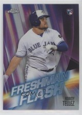 2019 Topps Chrome Freshman Flash Rowdy Tellez #7 0o6v