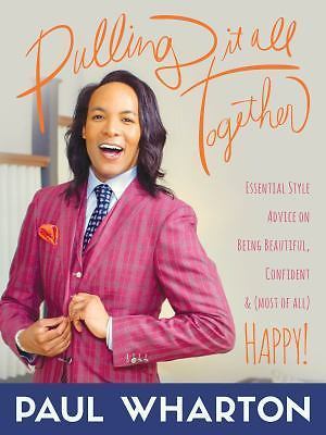 Pulling It All Together: Essential Style Ad- hardcover, Paul Wharton, 1510722343 - Picture 1 of 1