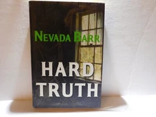 Hard Truth Nevada Barr-First Edition-HC/DJ