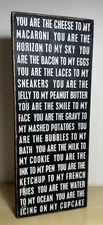 Primitives by Kathy "You Are The..."  Wooden Box Sign. Show your Love in Words