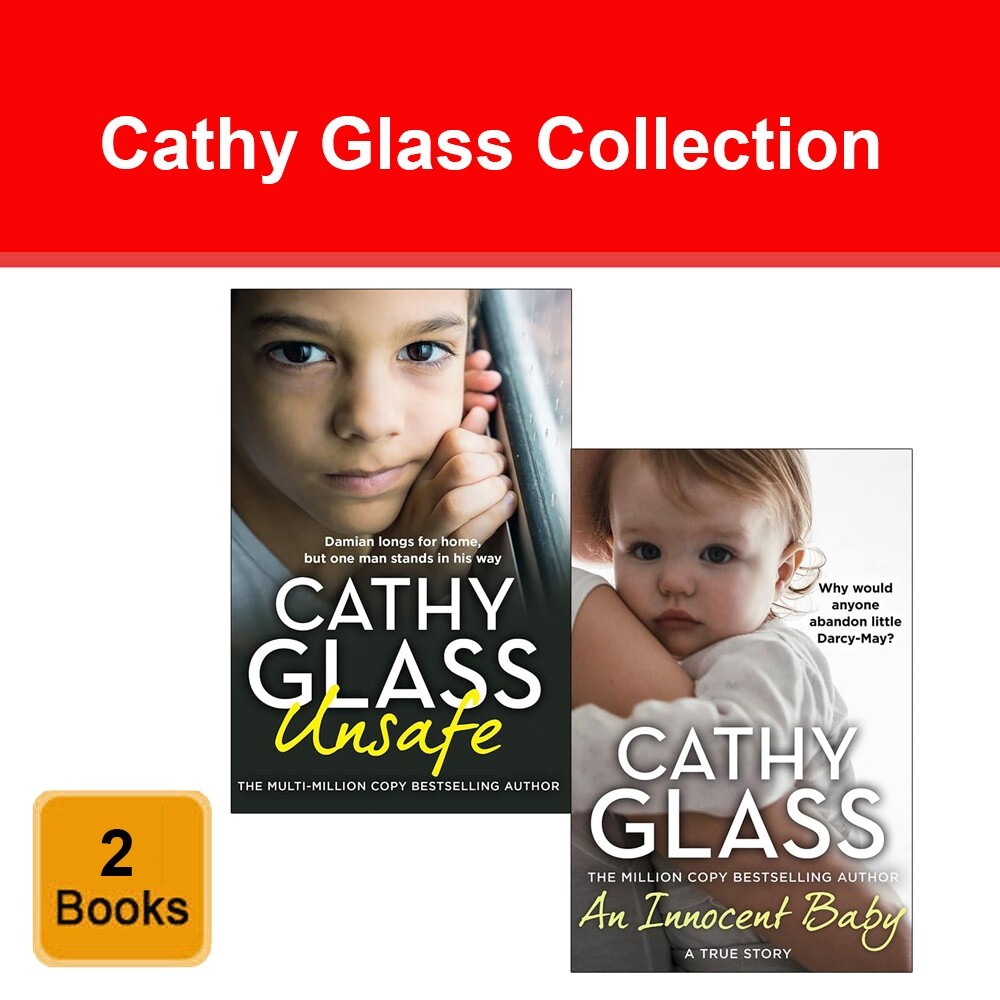 Cathy Glass Collection 2 Books Set (Unsafe & An Innocent Baby)