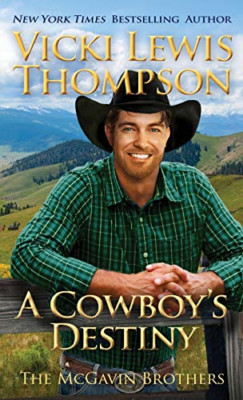 A Cowboy's Destiny -  NEW Vicki Lewis Tho 2019