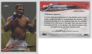 2018 Topps Chrome UFC Gold Refractor /50 Francis Ngannou #32