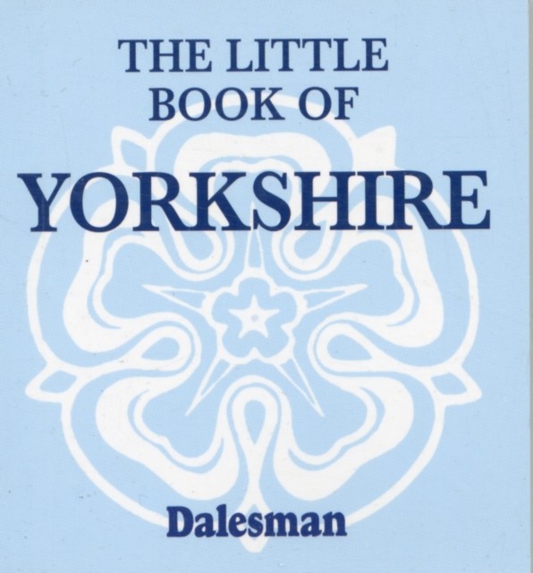 The Little Book of Yorkshire (Paperback Book)