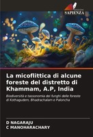 La Micoflittica Di Alcune Foreste Del Distretto Di Khammam, A.P, India | Buch