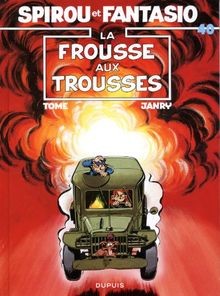Spirou et Fantasio, tome 40 : La Frousse aux trousses | Buch | Zustand sehr gut