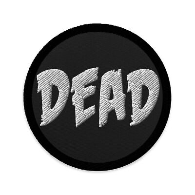 DEAD Emotional Depression Embroidered Patch White Thread Iron On Applique