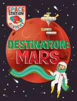 Space Station Academy: Destination: Mars | Sally Spray | Englisch | Taschenbuch