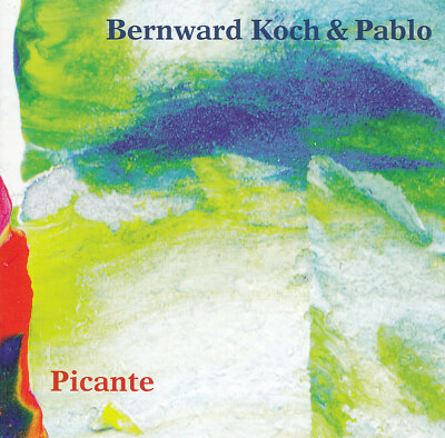 BERNWARD KOCH & PABLO - CD - PICANTE