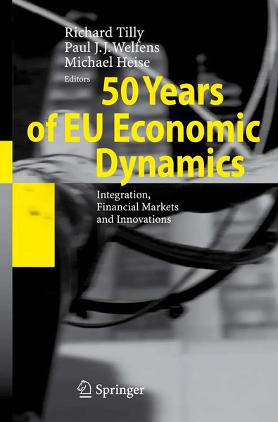 Richard Tilly (U. A.) | 50 Years Of EU Economic Dynamics | Taschenbuch (2010)-image