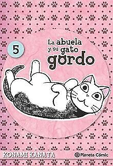 La abuela y su gato gordo 5 von Kanata, Konami | Buch | Zustand sehr gut - Kanata, Konami