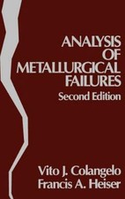 Analysis of Metallurgical Failures, Hardcover...